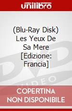 (Blu-Ray Disk) Les Yeux De Sa Mere [Edizione: Francia] brd