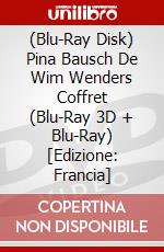 (Blu-Ray Disk) Pina Bausch De Wim Wenders Coffret (Blu-Ray 3D + Blu-Ray) [Edizione: Francia] brd