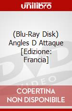 (Blu-Ray Disk) Angles D Attaque [Edizione: Francia] brd