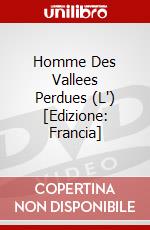 Homme Des Vallees Perdues (L') [Edizione: Francia] dvd