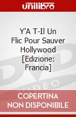 Y'A T-Il Un Flic Pour Sauver Hollywood [Edizione: Francia] dvd