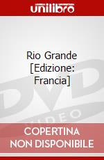 Rio Grande [Edizione: Francia] dvd