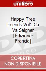 Happy Tree Friends Vol1 Ca Va Saigner [Edizione: Francia] dvd