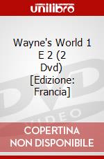 Wayne's World 1 E 2 (2 Dvd) [Edizione: Francia] dvd