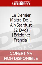 Le Dernier Maitre De L Air/Stardust (2 Dvd) [Edizione: Francia] dvd