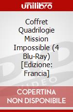 Coffret Quadrilogie Mission Impossible (4 Blu-Ray) [Edizione: Francia] dvd