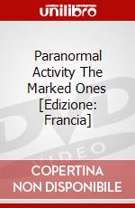Paranormal Activity The Marked Ones [Edizione: Francia] dvd