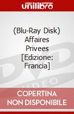 (Blu-Ray Disk) Affaires Privees [Edizione: Francia] brd