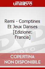 Remi - Comptines Et Jeux Danses [Edizione: Francia] dvd