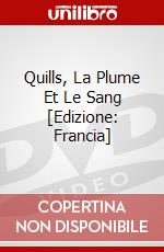 Quills, La Plume Et Le Sang [Edizione: Francia] dvd
