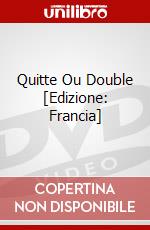 Quitte Ou Double [Edizione: Francia] dvd