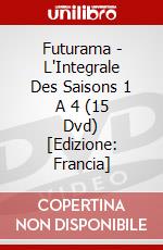 Futurama - L'Integrale Des Saisons 1 A 4 (15 Dvd) [Edizione: Francia] dvd