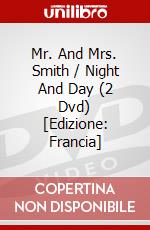 Mr. And Mrs. Smith / Night And Day (2 Dvd) [Edizione: Francia] dvd
