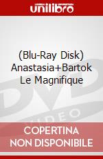 (Blu-Ray Disk) Anastasia+Bartok Le Magnifique brd