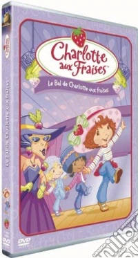 Charlotte Aux Fraises, Le Bal De Charlotte Aux Fraises dvd