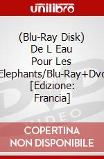 (Blu-Ray Disk) De L Eau Pour Les Elephants/Blu-Ray+Dvd [Edizione: Francia] brd