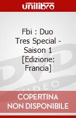 Fbi : Duo Tres Special - Saison 1 [Edizione: Francia] dvd