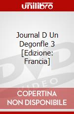 Journal D Un Degonfle 3 [Edizione: Francia] dvd