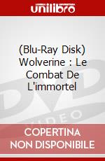 (Blu-Ray Disk) Wolverine : Le Combat De L'immortel brd