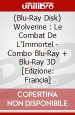(Blu-Ray Disk) Wolverine : Le Combat De L'Immortel - Combo Blu-Ray + Blu-Ray 3D  [Edizione: Francia] brd