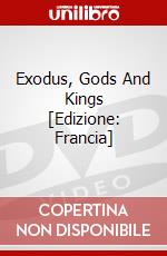 Exodus, Gods And Kings [Edizione: Francia] dvd