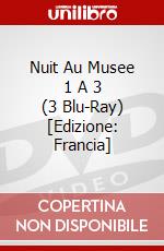 Nuit Au Musee 1 A 3 (3 Blu-Ray) [Edizione: Francia] dvd