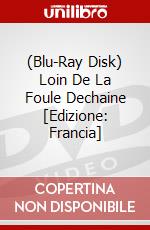 (Blu-Ray Disk) Loin De La Foule Dechaine [Edizione: Francia] brd