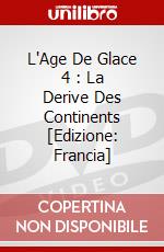 L'Age De Glace 4 : La Derive Des Continents [Edizione: Francia] dvd