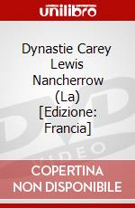 Dynastie Carey Lewis Nancherrow (La) [Edizione: Francia] dvd