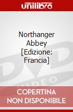 Northanger Abbey [Edizione: Francia] film in dvd