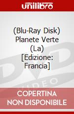 (Blu-Ray Disk) Planete Verte (La) [Edizione: Francia] brd