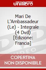 Mari De L'Ambassadeur (Le) - Integrale (4 Dvd) [Edizione: Francia] film in dvd