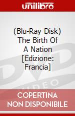 (Blu-Ray Disk) The Birth Of A Nation [Edizione: Francia] brd