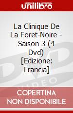 La Clinique De La Foret-Noire - Saison 3  (4 Dvd) [Edizione: Francia] film in dvd