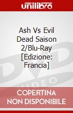 Ash Vs Evil Dead Saison 2/Blu-Ray [Edizione: Francia] dvd
