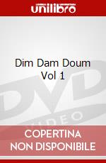 Dim Dam Doum Vol 1 dvd
