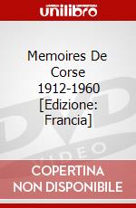 Memoires De Corse 1912-1960 [Edizione: Francia] dvd
