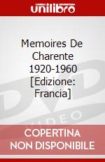Memoires De Charente 1920-1960 [Edizione: Francia] dvd