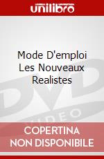 Mode D'emploi Les Nouveaux Realistes dvd