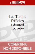 Les Temps Difficiles Edouard Bourdet dvd