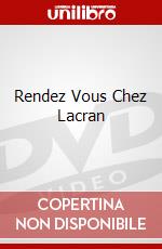 Rendez Vous Chez Lacran dvd
