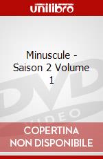 Minuscule - Saison 2 Volume 1 dvd