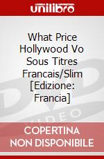 What Price Hollywood Vo Sous Titres Francais/Slim [Edizione: Francia] dvd