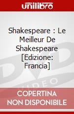Shakespeare : Le Meilleur De Shakespeare [Edizione: Francia] dvd