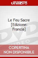 Le Feu Sacre [Edizione: Francia] dvd