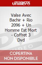 Valse Avec Bachir + Rio 2096 + Un Homme Est Mort - Coffret 3 Dvd dvd