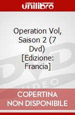 Operation Vol, Saison 2 (7 Dvd) [Edizione: Francia] dvd