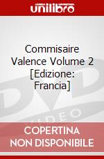 Commisaire Valence Volume 2 [Edizione: Francia] dvd