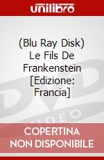 (Blu Ray Disk) Le Fils De Frankenstein [Edizione: Francia] dvd