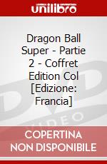 Dragon Ball Super - Partie 2 - Coffret Edition Col [Edizione: Francia] dvd